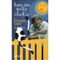 Celli Giorgio, Sono un gatto anch'io, Giunti, 1997