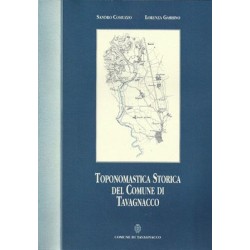Comuzzo Sandro, Gabbino Lorenza, Toponomastica storica del Comune di Tavagnacco, Comune di Tavagnacco, 2000
