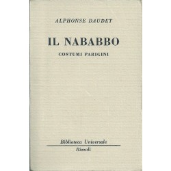 Daudet Alphonse, Il nababbo. Costumi parigini, Rizzoli