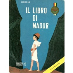 Dei Cesare, Il libro di Madur, Giunti, 1965