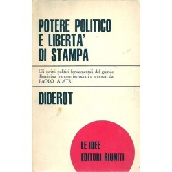 Diderot Denis, Potere politico e libertà di stampa, Editori Riuniti, 1966