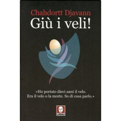 Djavann Chahdortt, Giù i veli!, Lindau, 2004