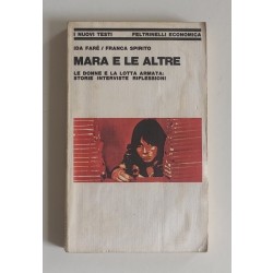 Farè Ida, Spirito Franca, Mara e le altre, Feltrinelli, 1979