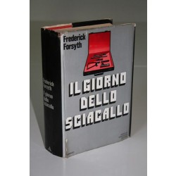 Forsyth Frederick, Il giorno dello sciacallo, Mondadori, 1972