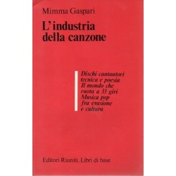 Gaspari Mimma, L'industria della canzone, Editori Riuniti, 1981