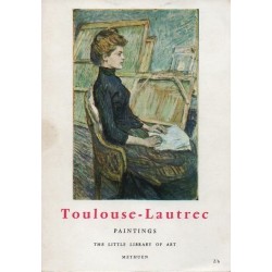 Gassiot-Talabot Gerald, Toulouse-Lautrec. Paintings, Methuen, 1966