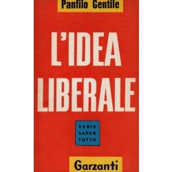 Gentile Panfilo, L'idea liberale, Garzanti, 1960