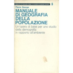 George Pierre, Manuale di geografia della popolazione, Edizioni di Comunità, 1977