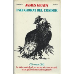 Grady James, I sei giorni del Condor, Rizzoli, 1975