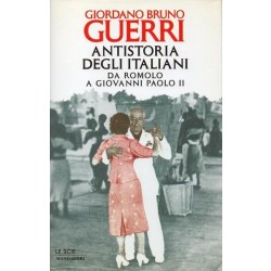 Guerri Giordano Bruno, Antistoria degli italiani, Mondadori, 1997