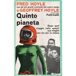 Hoyle Fred, Hoyle Geoffrey, Quinto pianeta, Feltrinelli, 1965