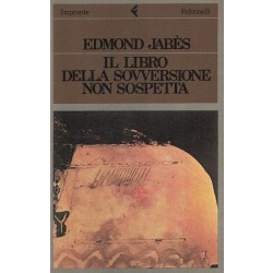 Jabes Edmond, Il libro della sovversione non sospetta, Feltrinelli, 1984