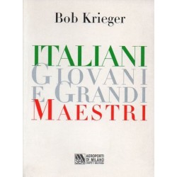 Krieger Bob, Italiani giovani e grandi maestri, 2001