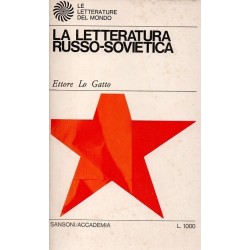 Lo Gatto Ettore, La letteratura russo-sovietica, Sansoni / Accademia, 1968