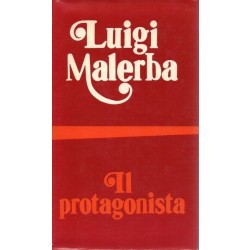 Malerba Luigi, Il protagonista, Bompiani, 1973