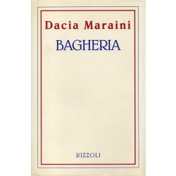 Maraini Dacia, Bagheria, Rizzoli, 1993
