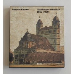 Nerdinger Winfried, Theodor Fischer. Architetto e urbanista 1862-1938, Electa, 1990