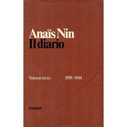 Nin Anais, Il diario 1939-1944. Volume terzo, Bompiani, 1979