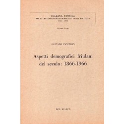 Panizzon Gaetano, Aspetti demografici friulani del secolo: 1866-1966, Del Bianco, 1967