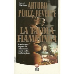 Perez-Reverte Arturo, La tavola fiamminga, Net, 2003