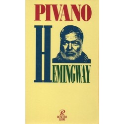 Pivano Fernanda, Hemingway, Rusconi, 1989