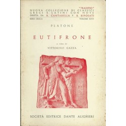 Platone, Eutifrone. A cura di Vittorino Gazza, Società Editrice Dante Alighieri, 1966