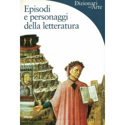 Pellegrino Francesca, Poletti Federico, Episodi e personaggi della letteratura, Electa, 2003
