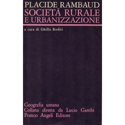 Rambaud Placide, Società rurale e urbanizzazione, Franco Angeli, 1978