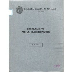 Registro Italiano Navale R.I.NA., Regolamento per la classificazione, Carlo Re & C., 1954