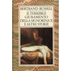 Russell Bertrand, Il terribile giuramento della signorina X e altre storie di incubi, misteri, stravaganze, Club degli Editori, 1985