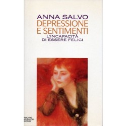 Salvo Anna, Depressione e sentimenti, Mondadori, 1994