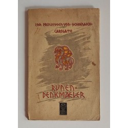 Schonaich Carolath Isa Prinzessin von, Runendenkmaler, Urquell Verlag Erich Roth, 1924