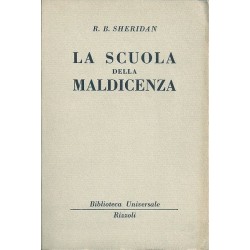 Sheridan Richard B., La scuola della maldicenza, Rizzoli