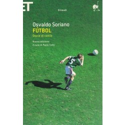 Soriano Osvaldo, Futbol. Storie di calcio, Einaudi, 2006
