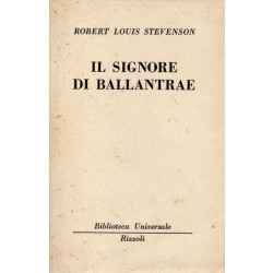Stevenson Robert Louis, I signori di Ballantrae, Rizzoli, 1950
