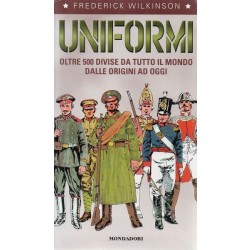 Wilkinson Frederick, Uniformi, Mondadori, 2001
