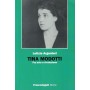 Tina Modotti. Fra arte e rivoluzione