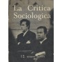 La Critica Sociologica. Rivista trimestrale n. 12 Inverno 1969-1970