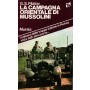 La campagna orientale di Mussolini