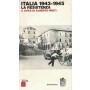 Italia 1943-1945. La Resistenza
