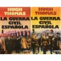 La guerra civil espanola (2 voll.)