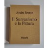 Breton André, Il Surrealismo e la Pittura, Marchi, 1966