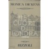 Dickens Monica, Nel cuore di Londra, Rizzoli, 1962