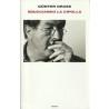 Grass Gunter, Sbucciando la cipolla, Einaudi, 2007
