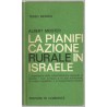 Meister Albert, La pianificazione rurale in Israele, Edizioni di Comunità, 1964