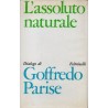 Parise Goffredo, L'assoluto naturale, Feltrinelli, 1967